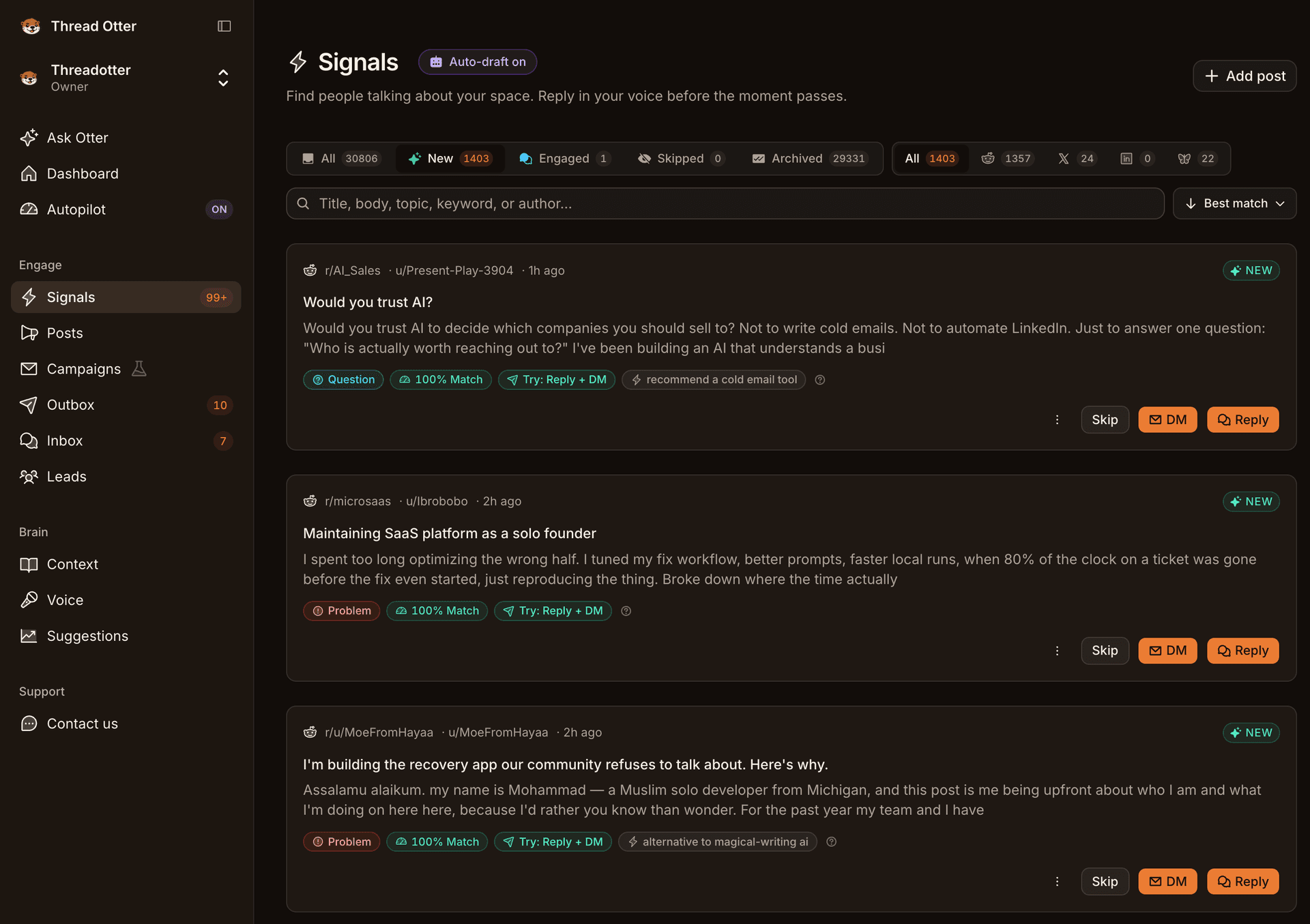 Thread Otter Signals: buying-intent mentions surfaced across Reddit, X, LinkedIn, and Bluesky, each scored for relevance and intent so the founder engages only the ones worth a reply.